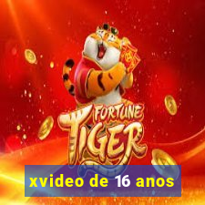 xvideo de 16 anos